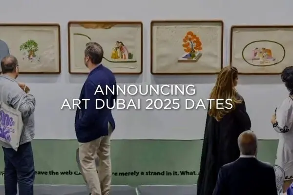 Announcing Art Dubai 2025 dates and partnerships
